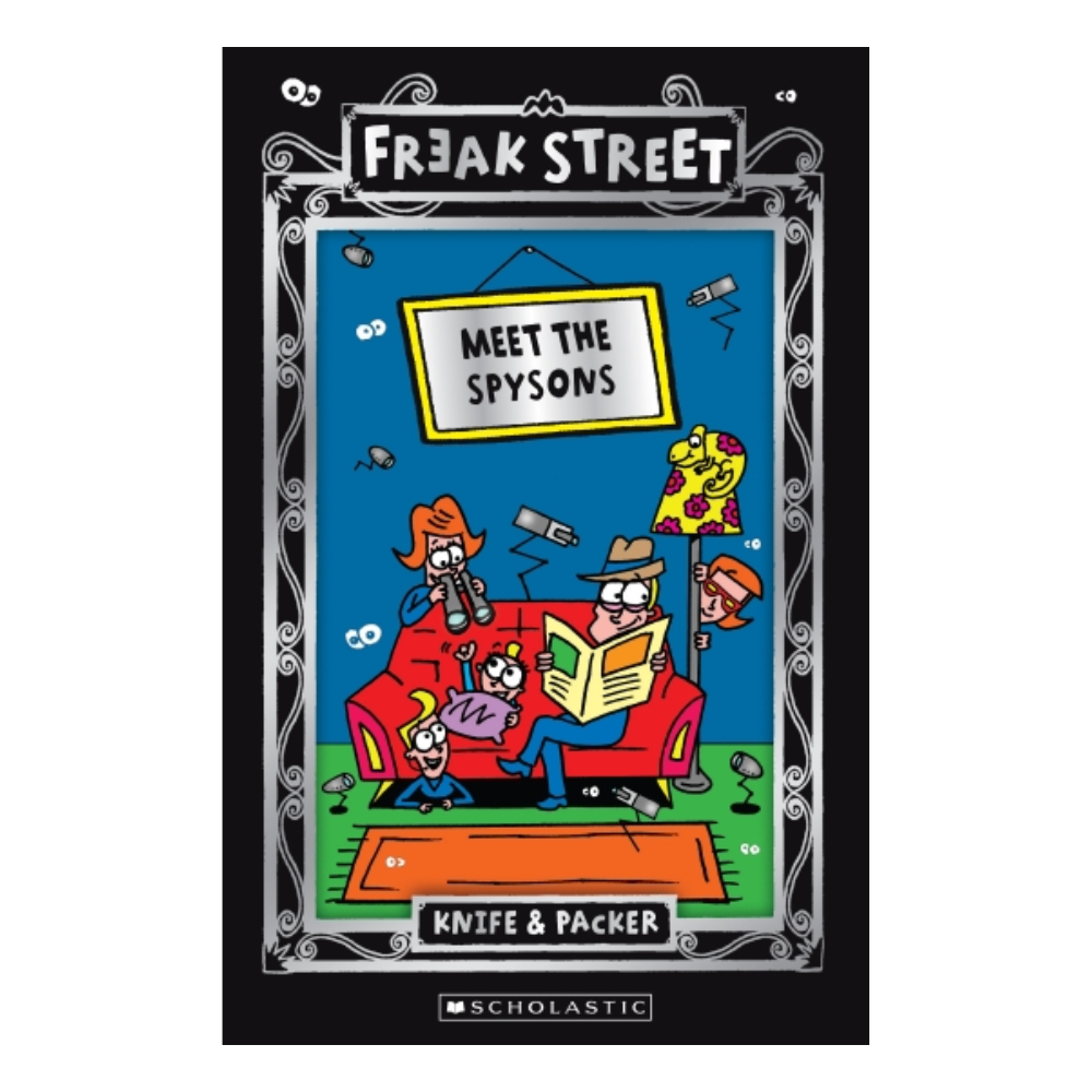 Freak Street MEET THE SPYSONS by Knife & Packer (2016 Release)
