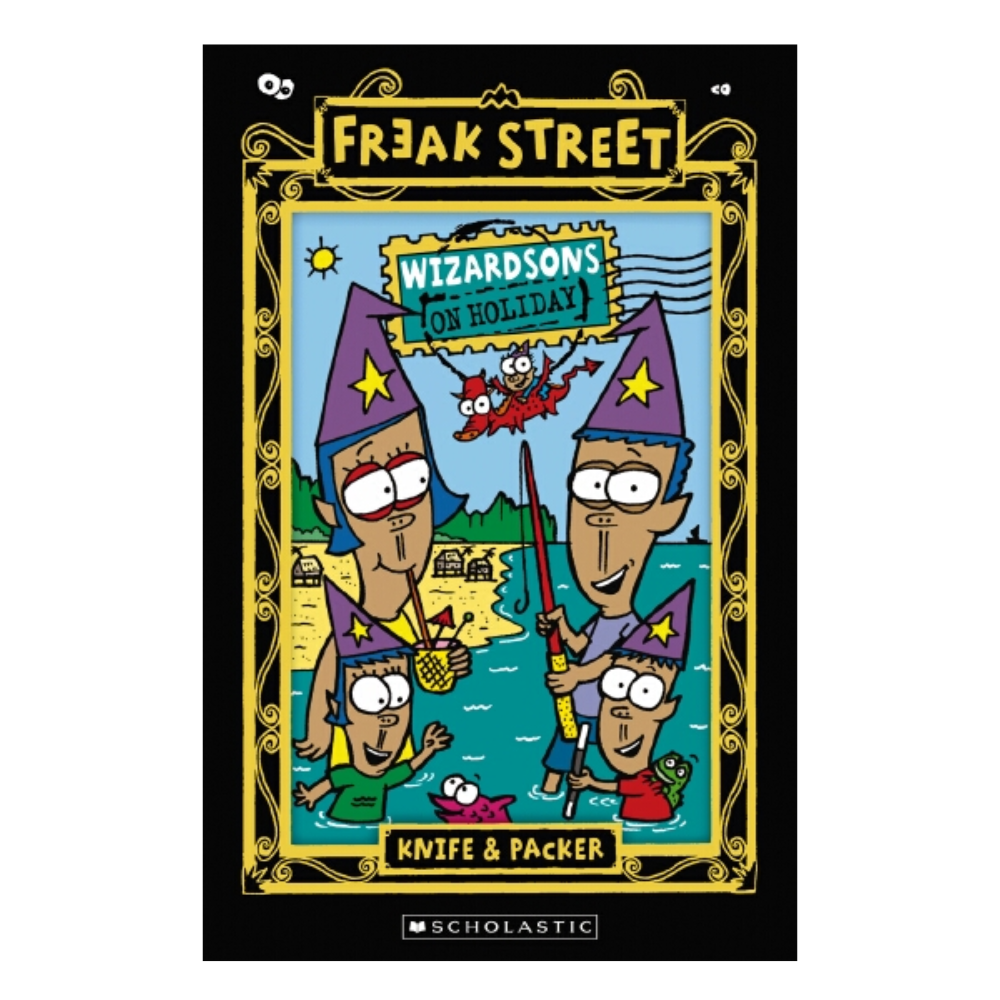 Freak Street WIZARDSONS ON HOLIDAY Book #7 (Knife & Packer)