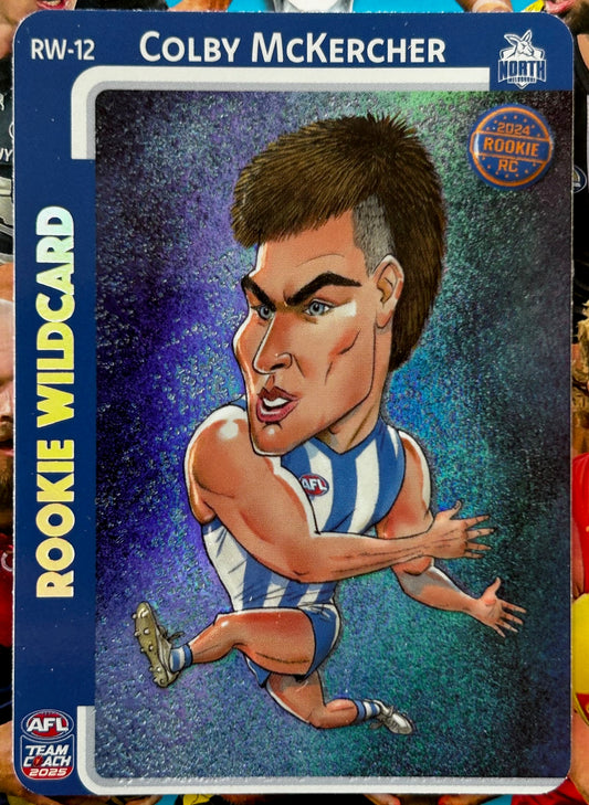 AFL Teamcoach 2025 - COLBY McKERCHER (NORTH MELBOURNE) Rookie Wildcard RW-12 1:36 packs
