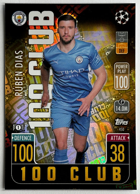 Topps Match Attax UEFA 2021-22 - RUBEN DIAS (MAN CITY) 100 Club 450