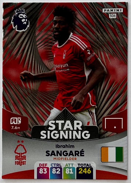 Panini Adrenalyn XL Premier League 2024 - IBRAHIM SANGARE (NOTTINGHAM FOREST) Star Signing 506