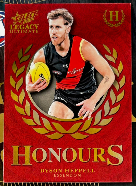Select AFL 2024 Legacy Ultimate - DYSON HEPPELL (ESSENDON) Honours H46 /255