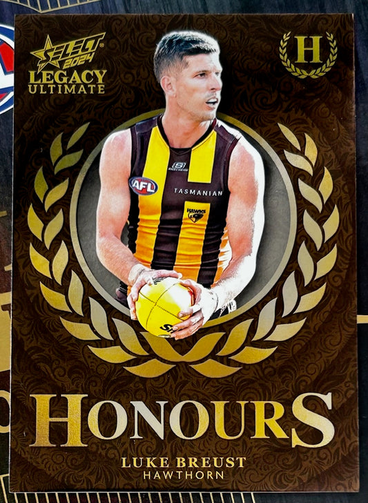 Select AFL 2024 Legacy Ultimate - LUKE BREUST (HAWTHORN) Honours H102 /255