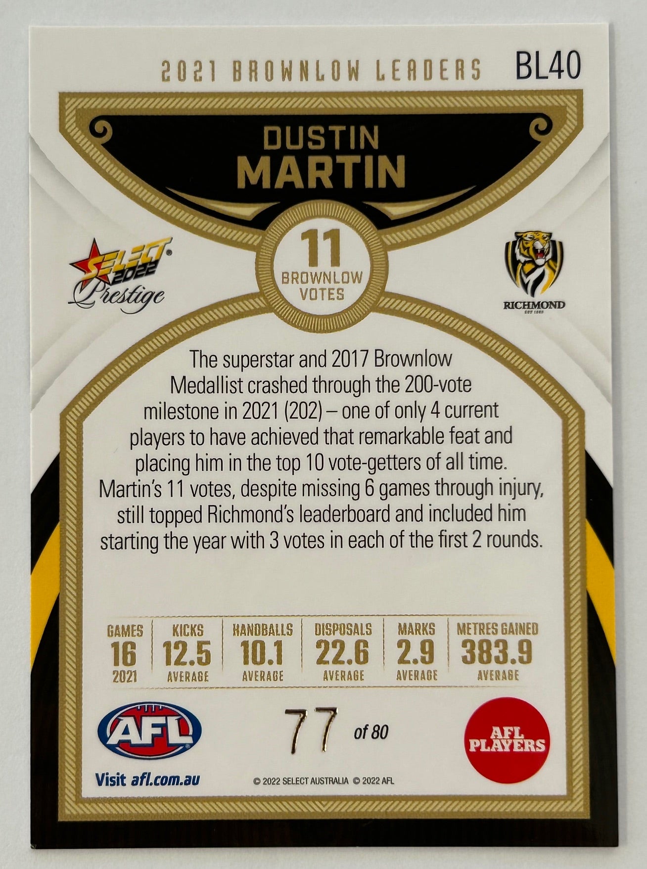 Select AFL 2022 Prestige - DUSTIN MARTIN (RICHMOND TIGERS) 2021 Brownlow Leaders BL40 #77/80