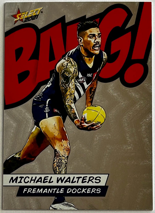 Select AFL Footy Stars 2021 - MICHAEL WALTERS (FREMANTLE DOCKERS) Bang! BC47 /210