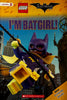 DC Books - LEGO BATMAN MOVIE: I'M BATGIRL Ready-To-Read Level 2 (Age 6-10)