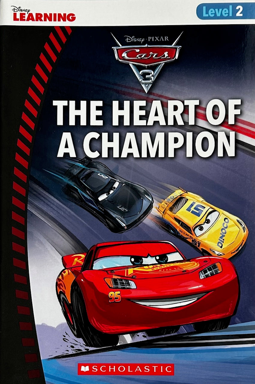 Disney Learning Books - THE HEART OF A CHAMPION Disney Cars 3 (Level 2)