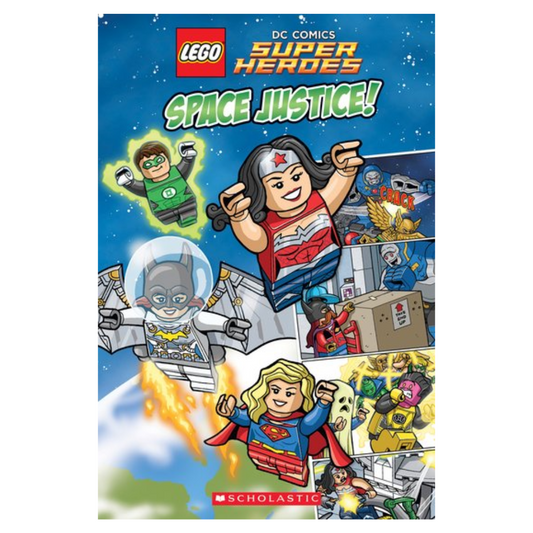 Lego DC Comics Super Heroes SPACE JUSTICE! (Illustrated Softback)