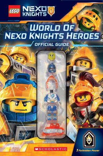 Lego Nexo Knights: World of Nexo Knights Heroes Official Guide with minifigure
