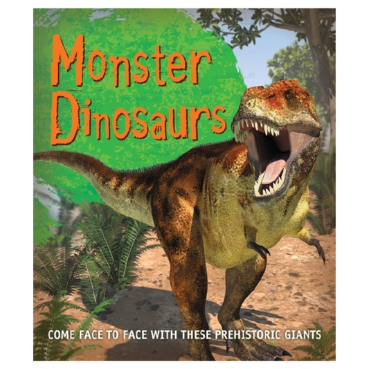 MONSTER DINOSAURS Fast Facts Book (Large Illustrated Softback)