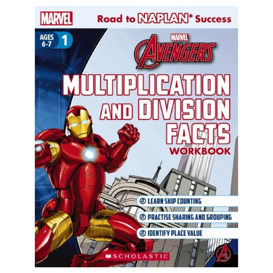Marvel Avengers Road to Naplan Success - Multiplication & Division Facts Workbook (Ages 6 - 7)
