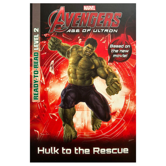 Marvel Books - AVENGERS AGE OF ULTRON: HULK TO THE RESCUE Ready-To-Read Level 2