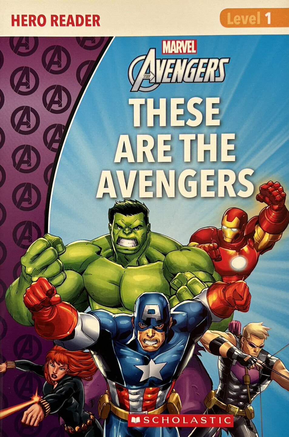 Marvel Books - AVENGERS: THESE ARE THE AVENGERS Hero Reader Level 1