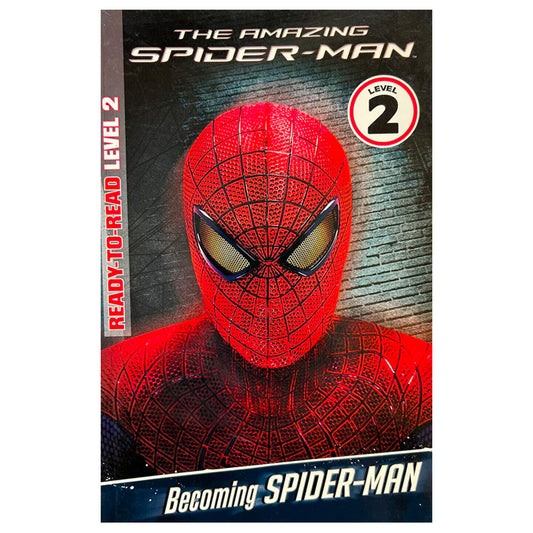 Marvel Books - THE AMAZING SPIDERMAN: BECOMING SPIDER-MAN Ready-To-Read Level 2