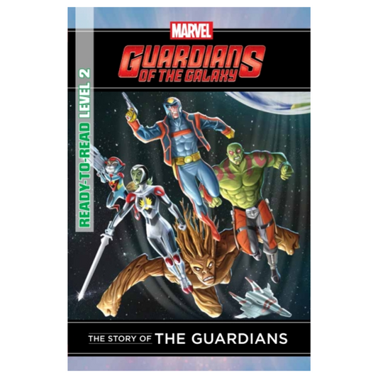 Marvel Books - THE STORY OF THE GUARDIANS Ready-To-Read Level 2 (2015 Release)