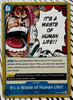 OP05-058 IT’S A WASTE OF HUMAN LIFE!! One Piece Event Card (Blue) English