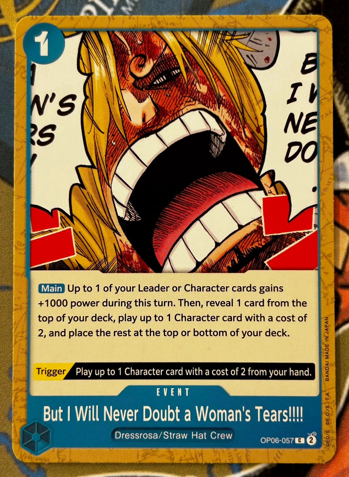 OP06-057 BUT I WILL NEVER DOUBT A WOMAN'S TEARS!!!! One Piece Event Card (Blue) English