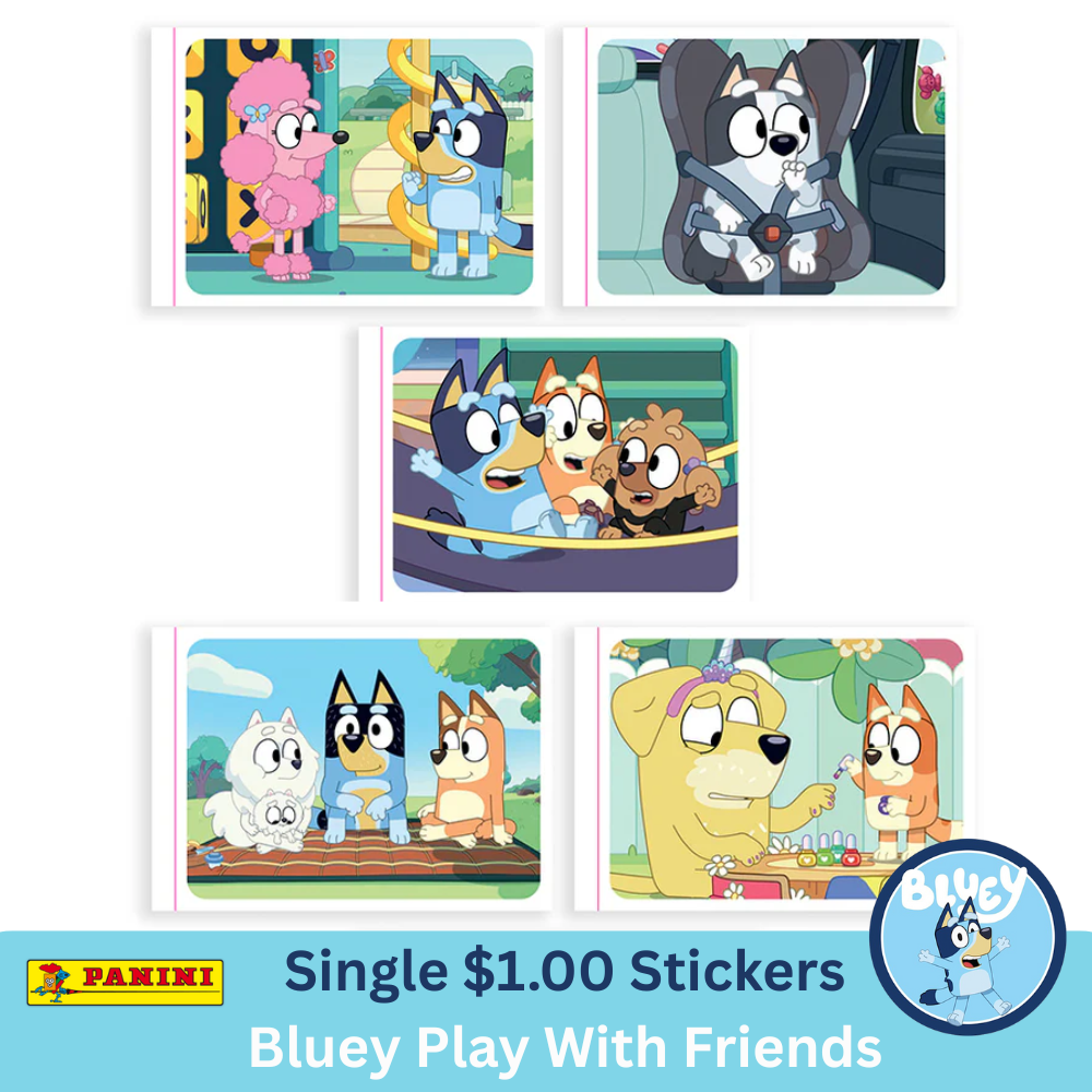 Panini 2025 Bluey Play With Friends Sticker Collection - SINGLE $1 STICKERS (#1 - #178 & X1 - X14)