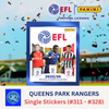 Panini EFL 2025-26 Sticker Collection - Single QUEENS PARK RANGERS Stickers (#311 - #328)