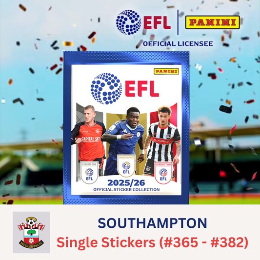 Panini EFL 2025-26 Sticker Collection - Single SOUTHAMPTON Stickers (#365 - #382)