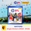 Panini EFL 2025-26 Sticker Collection - Single WATFORD Stickers (#419 - #436)