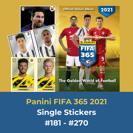 Panini FIFA 365 2021 Sticker Collection - SINGLE STICKERS (#181 - #270)