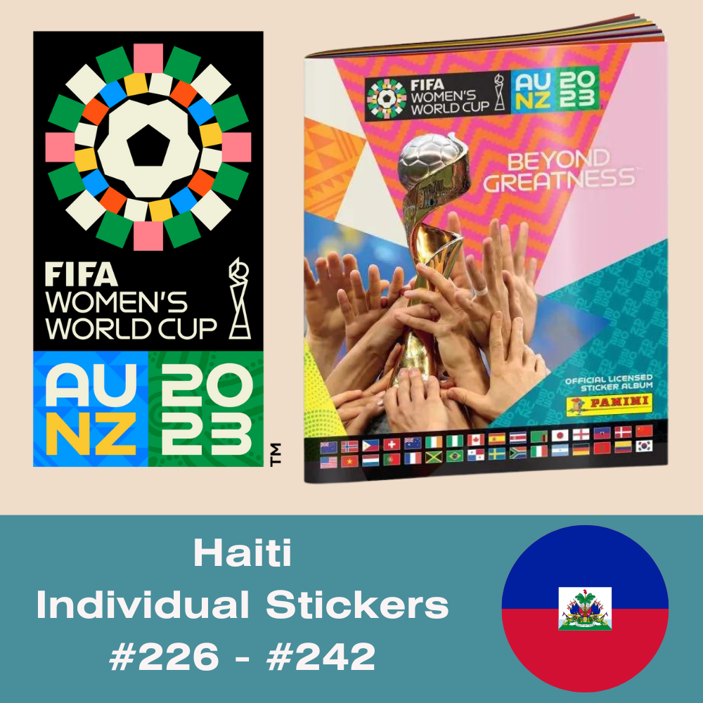 Panini FIFA Women's World Cup AU NZ 2023 - Single HAITI Stickers (#226 - #242)