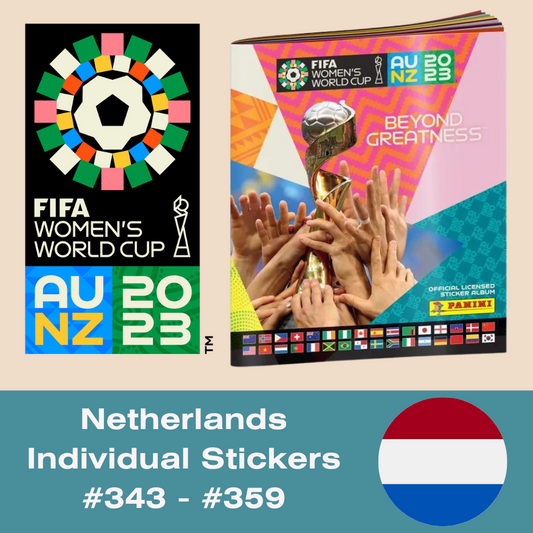 Panini FIFA Women's World Cup AU NZ 2023 - Single NETHERLANDS Stickers (#343 - #359)