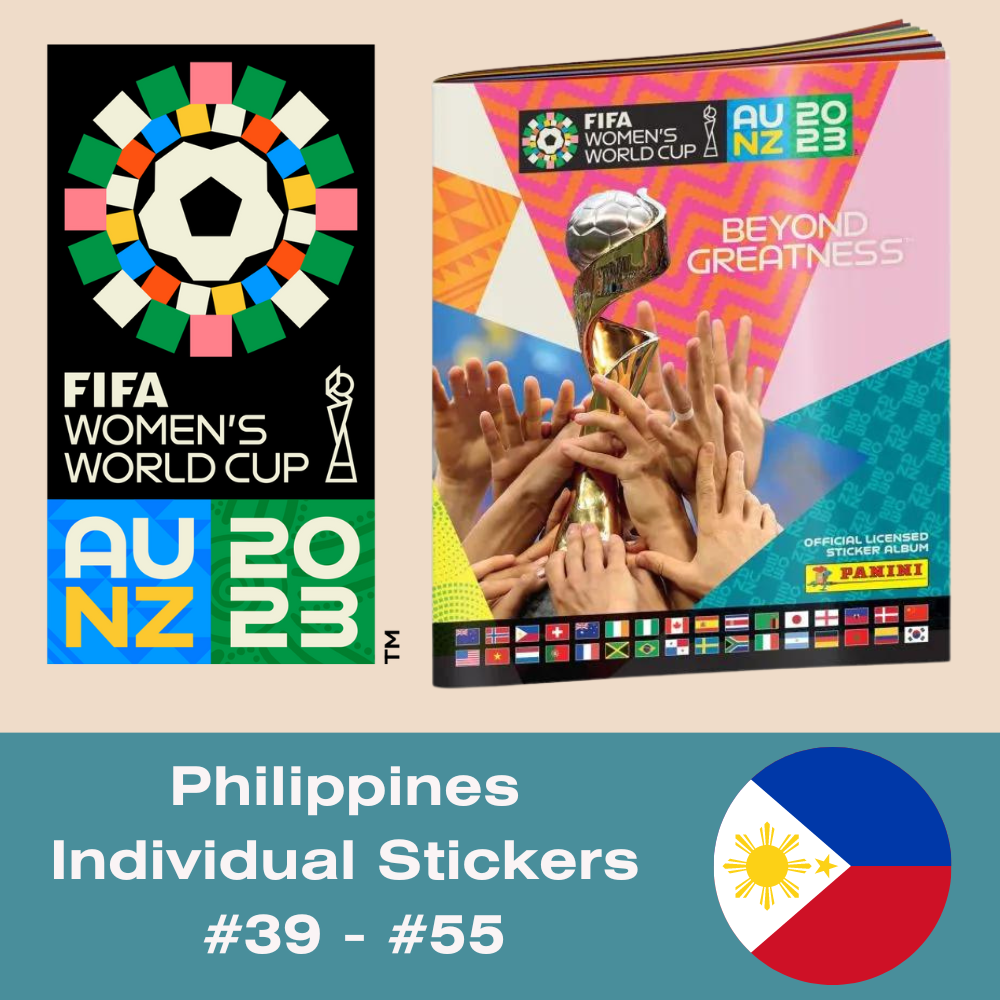 Panini FIFA Women's World Cup AU NZ 2023 - Single PHILIPPINES Stickers (#39 - #55)