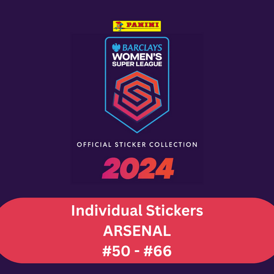 Panini Barclays Women's Super League 2024 - Single ARSENAL Stickers (#50 - #66)