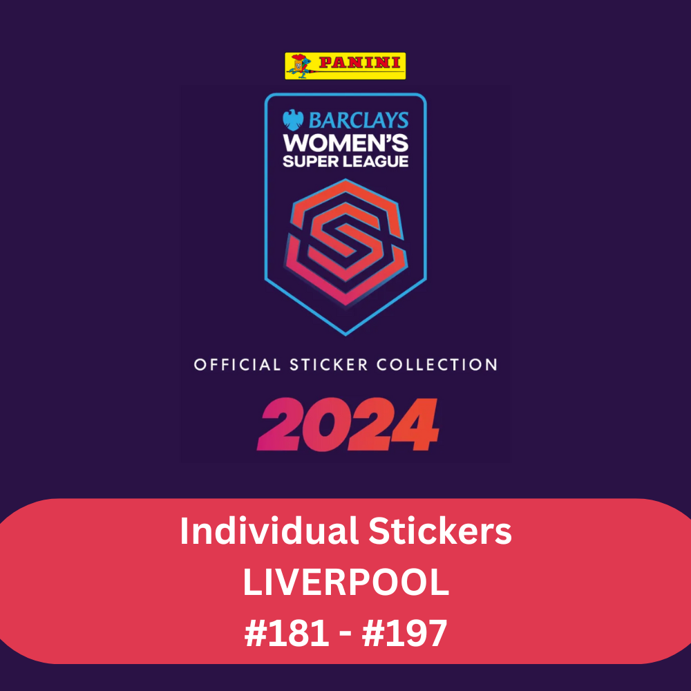 Panini Barclays Women's Super League 2024 - Single LIVERPOOL Stickers (#181 - #197)