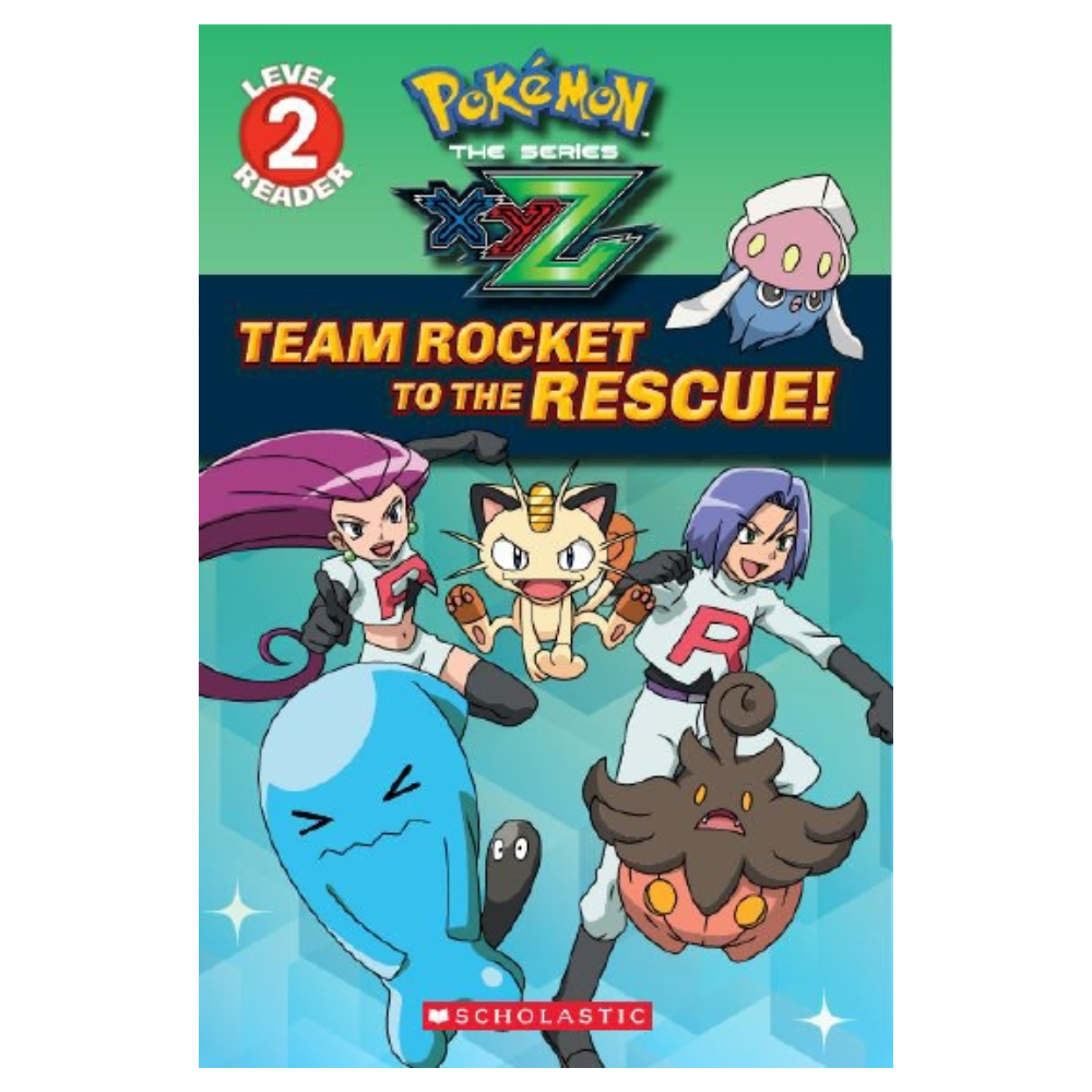 Pokemon XYZ Books - TEAM ROCKET TO THE RESCUE! Level 2 Reader (Age 6-10)