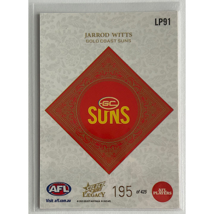 Select AFL 2023 Legacy - JARROD WITTS (GOLD COAST SUNS) Legacy+ LP91 #195/425