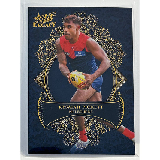 Select AFL 2023 Legacy - KYSAIAH PICKETT (MELBOURNE) Legacy+ LP110 #139/425