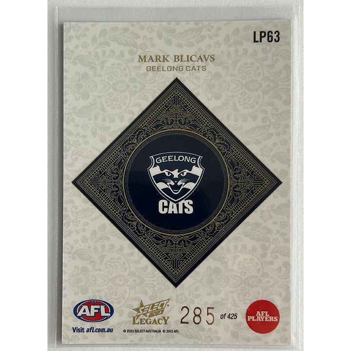 Select AFL 2023 Legacy - MARK BLICAVS (GEELONG CATS) Legacy+ LP63 #285/425