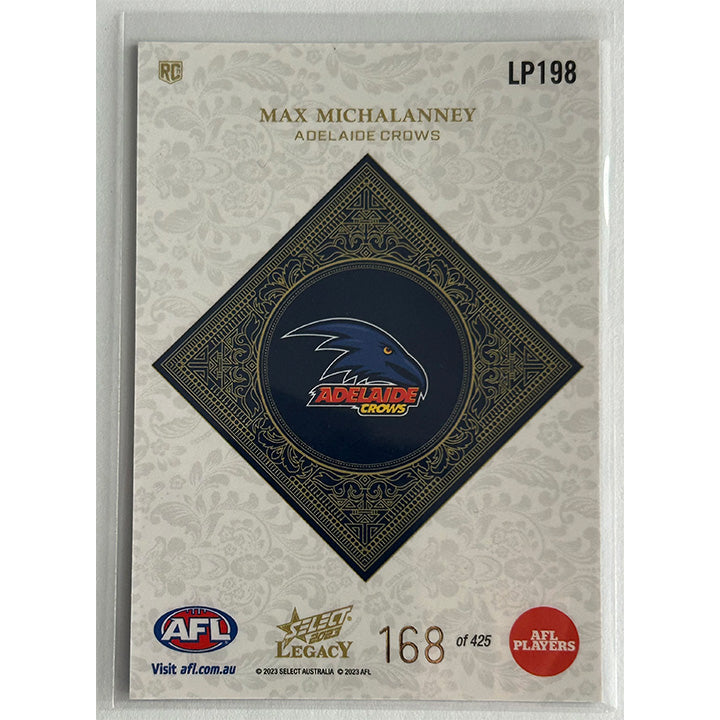 Select AFL 2023 Legacy - MAX MICHALANNEY (ADELAIDE CROWS) Legacy+ RC LP198 #168/425
