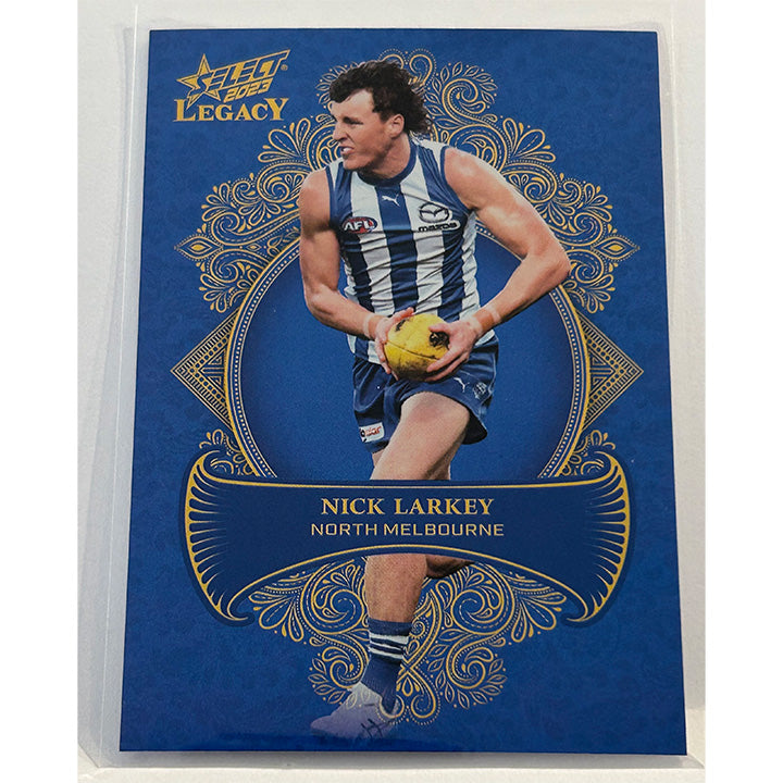Select AFL 2023 Legacy - NICK LARKEY (NORTH MELBOURNE) Legacy+ LP116 /425