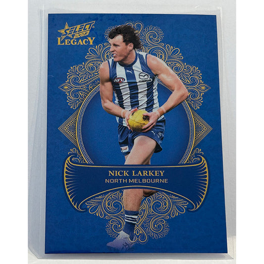 Select AFL 2023 Legacy - NICK LARKEY (NORTH MELBOURNE) Legacy+ LP116 /425