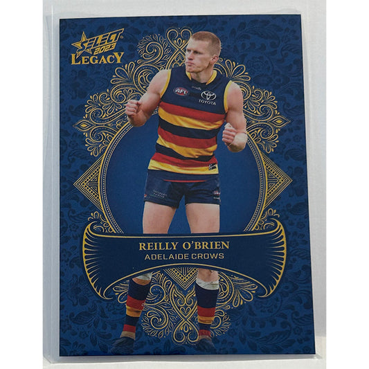 Select AFL 2023 Legacy - REILLY O'BRIEN (ADELAIDE CROWS) Legacy+ LP7 #046/425