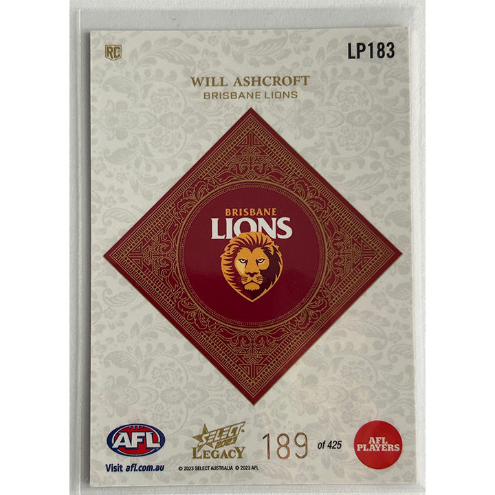 Select AFL 2023 Legacy - WILL ASHCROFT (BRISBANE LIONS) Legacy+ RC LP183 #189/425