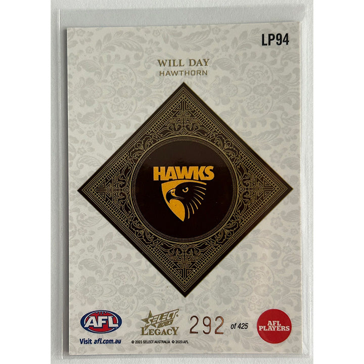 Select AFL 2023 Legacy - WILL DAY (HAWTHORN) Legacy+ LP94 #292/425