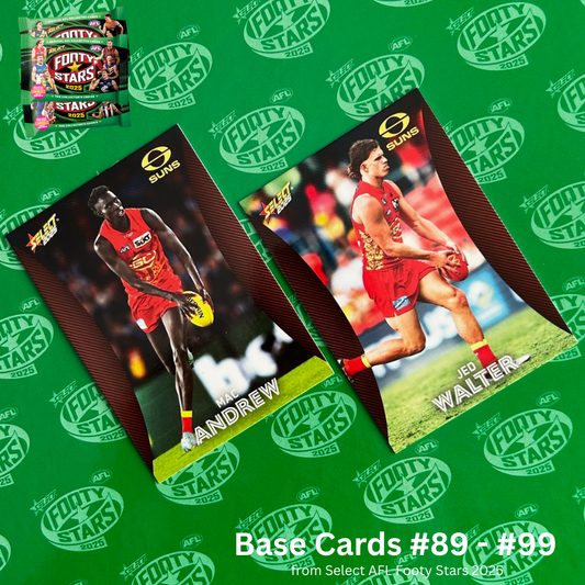 Select AFL 2025 Footy Stars - GOLD COAST SUNS Base Cards (#89 - #99) BUY 4 GET 2 FREE