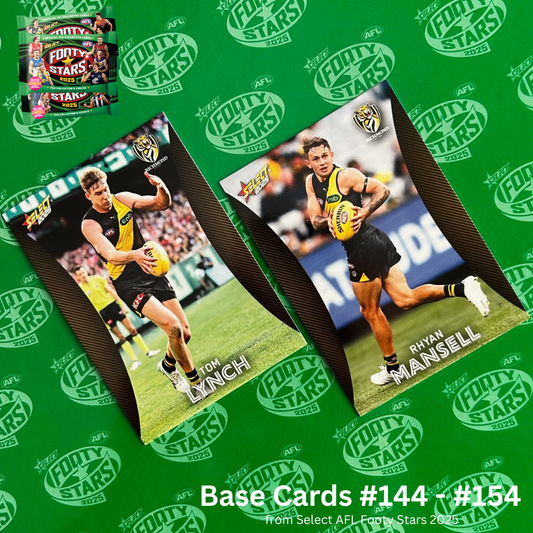 Select AFL 2025 Footy Stars - RICHMOND TIGERS Base Cards (#144 - #154) BUY 4 GET 2 FREE