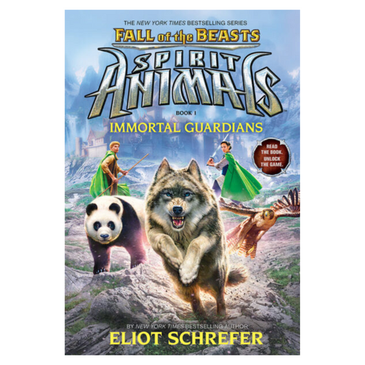 Spirit Animals Fall of the Beasts Book #1 - IMMORTAL GUARDIANS Book by Eliot Schrefer (Paperback)
