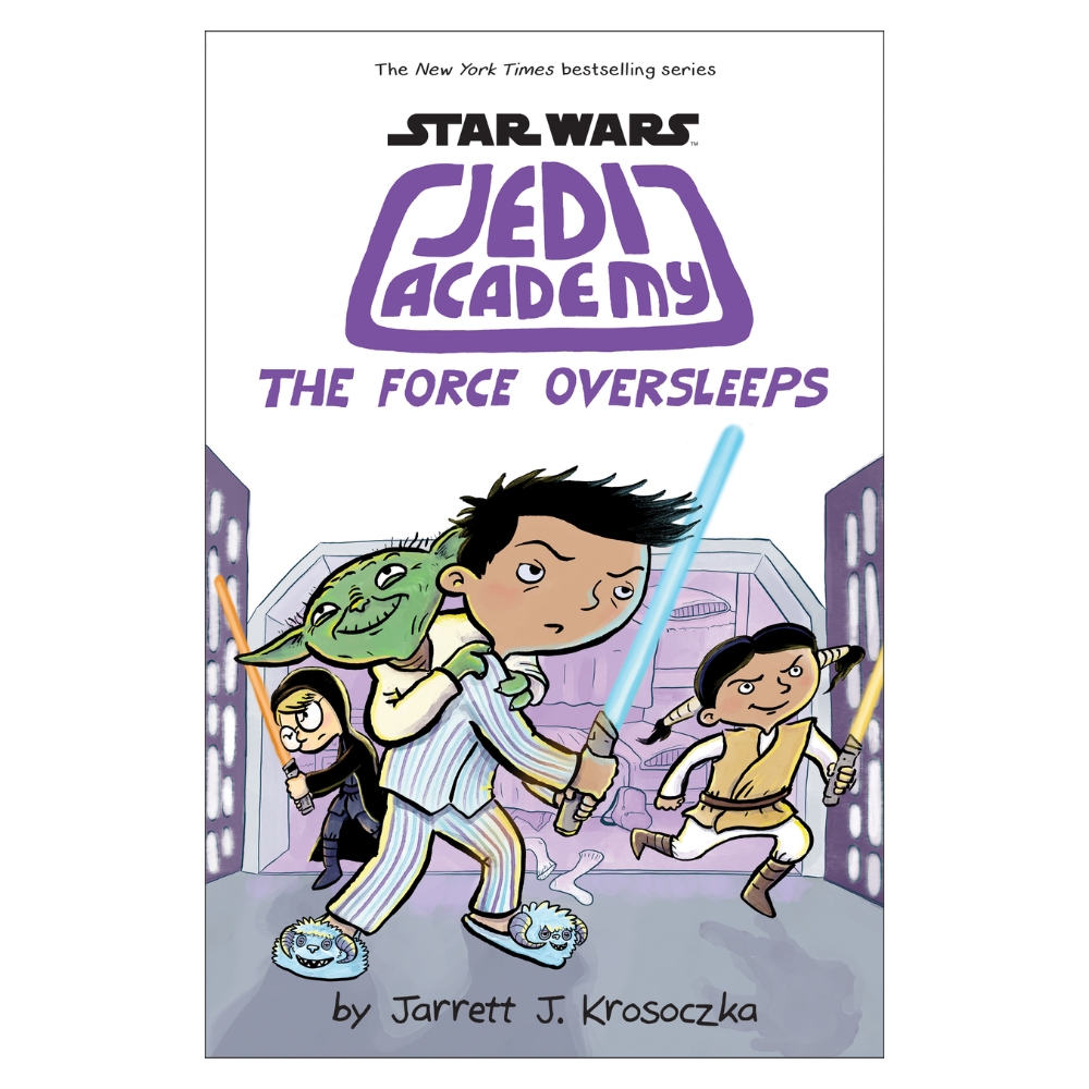 Star Wars Jedi Academy THE FORCE OVERSLEEPS Book #5 by Jarrett J. Krosoczka