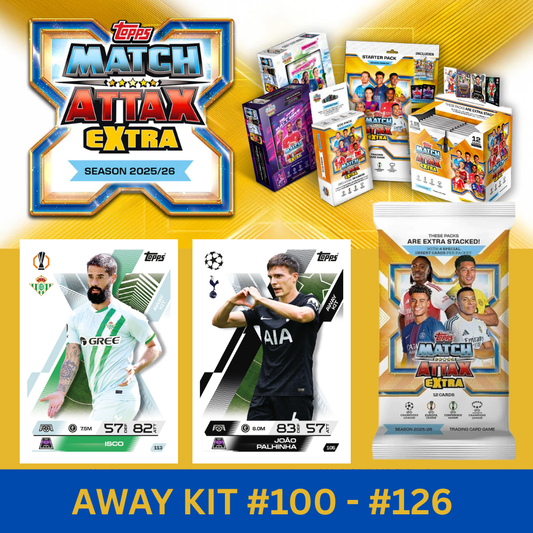 Topps UCC Match Attax Extra 2025-26 - AWAY KIT (#100-#126) Base Cards