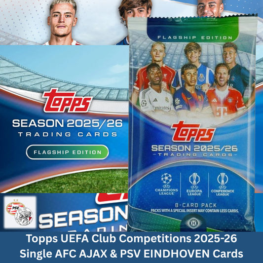 Topps UEFA Club Competitions 2025-26 - Single AFC AJAX & PSV EINDHOVEN Cards (Base & Rookies)