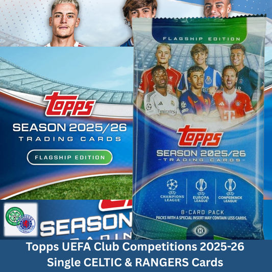 Topps UEFA Club Competitions 2025-26 - Single CELTIC & RANGERS Cards (Base)