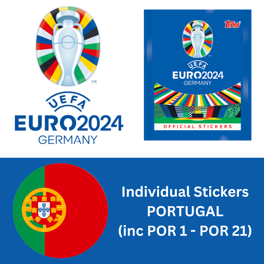 Topps UEFA EURO 2024 Sticker Collection - Single PORTUGAL Stickers (inc POR 1-21)