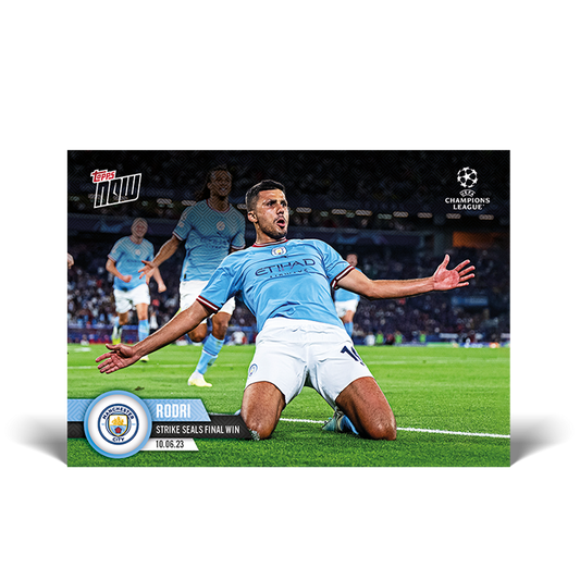 Topps Now 2022-23 UEFA Champions League - Rodri Strike Seals Final Win 10.06.23 #119